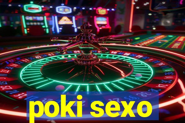 poki sexo